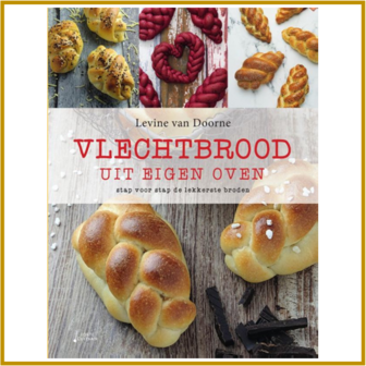 VLECHTBROOD UIT EIGEN OVEN