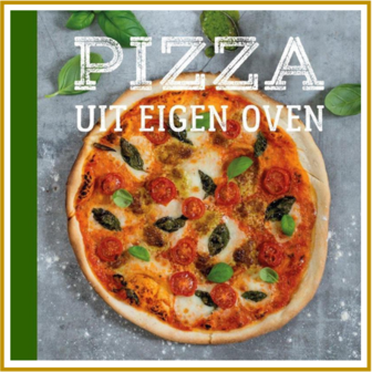 PIZZA UIT EIGEN OVEN